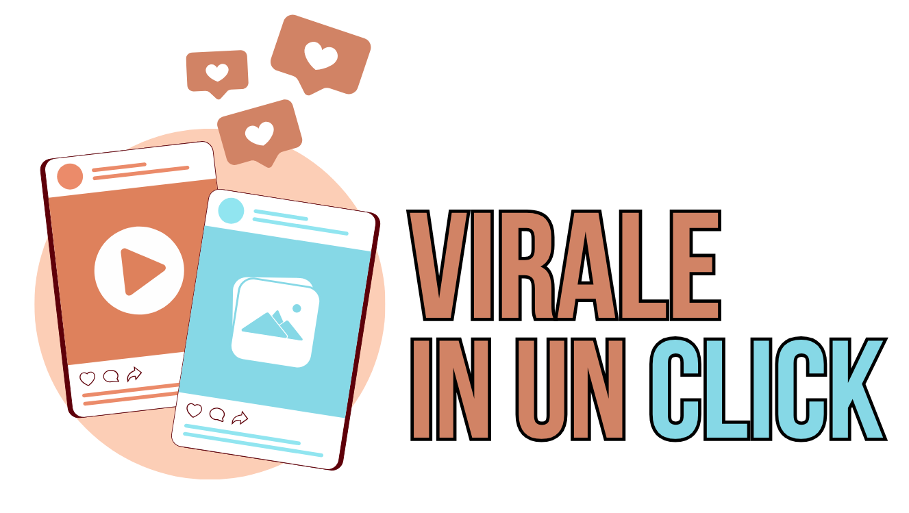 Virale in un click